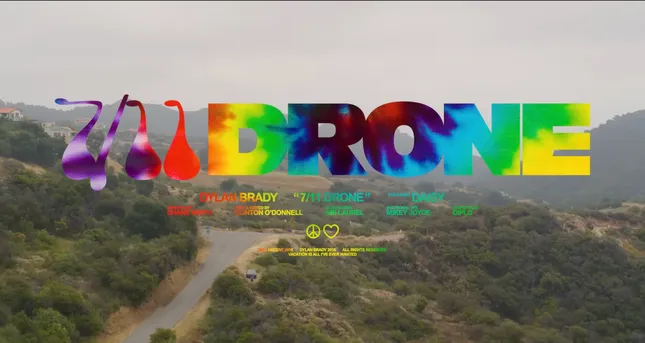 Dylan Brady - 7/11 Drone