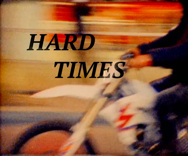 Hard Times 8mm Film
