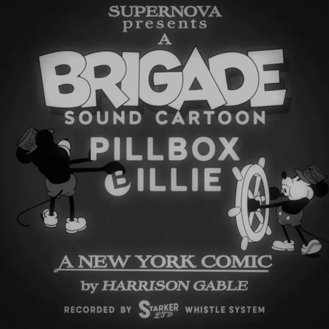 Brigade / Steamboat Willie