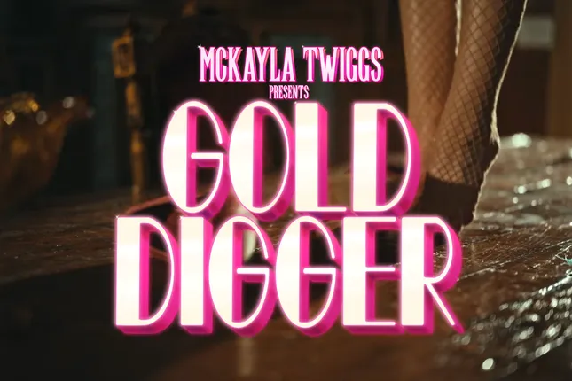 Makayla Twigs: Gold Digger Music Video