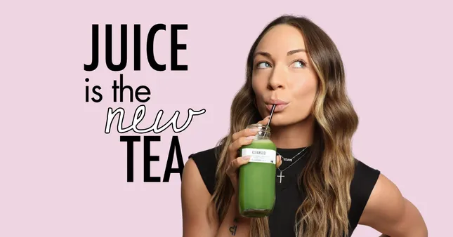 Juice Is The New Tea — Podcast