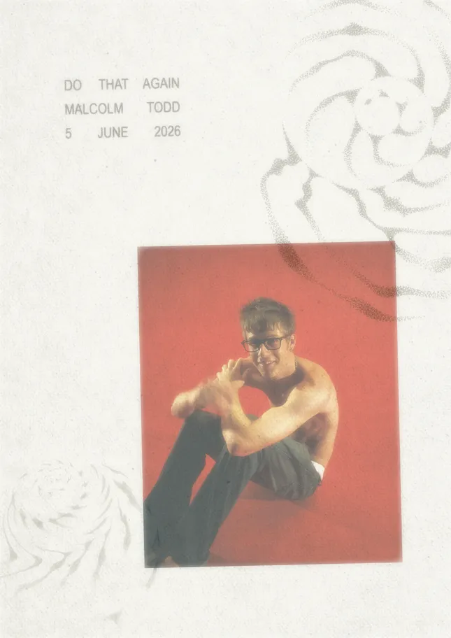 Malcolm Todd 'Do That Again' Poster Concepts