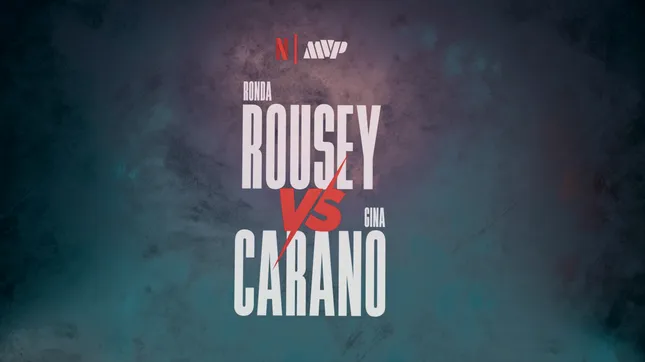 Netflix Rousey vs Carano Fight Promo