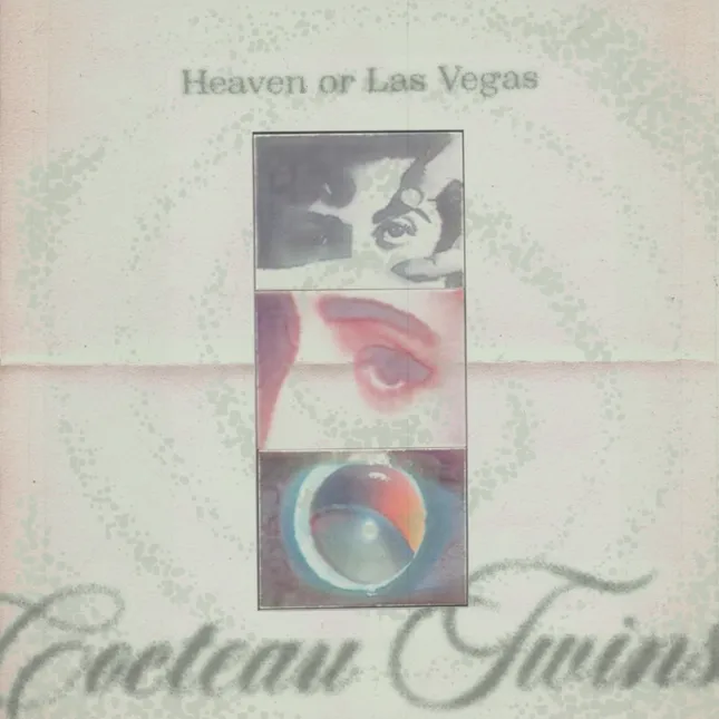 Heaven or Las Vegas - Cocteau Twins