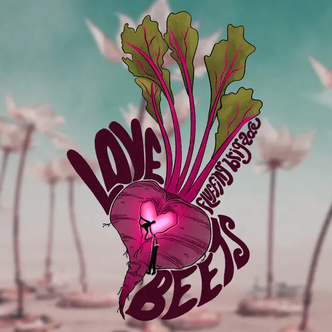 Graphic Design // Love Beets Fluffing Brigade
