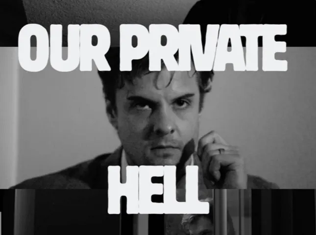 Our Private Hell