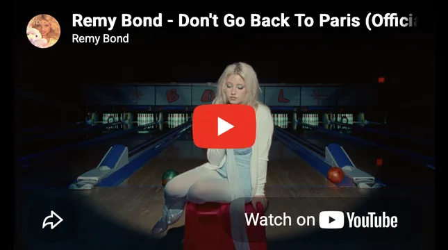 Remy Bond - Don't Go Back To Paris (Official Music Video)