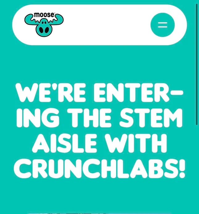 Crunchlabs - “Moose” toys