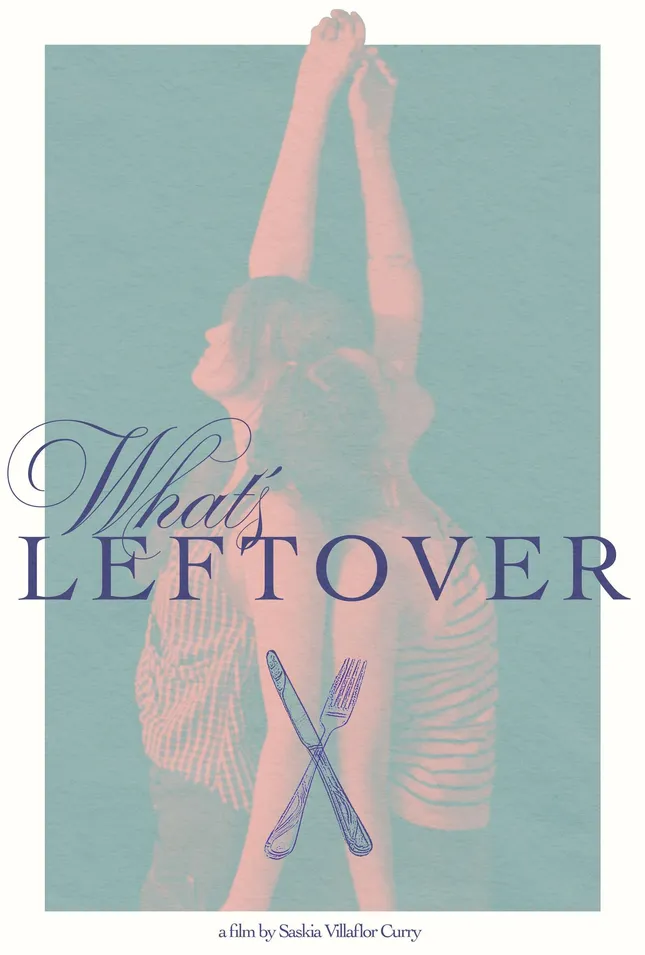 What’s Leftover - Poster