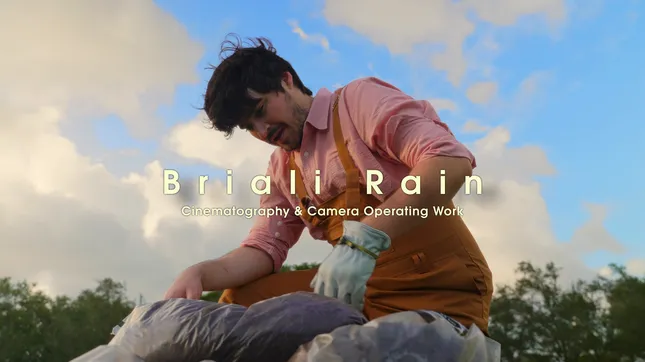 Briali Rain- DP & Cam Op Work