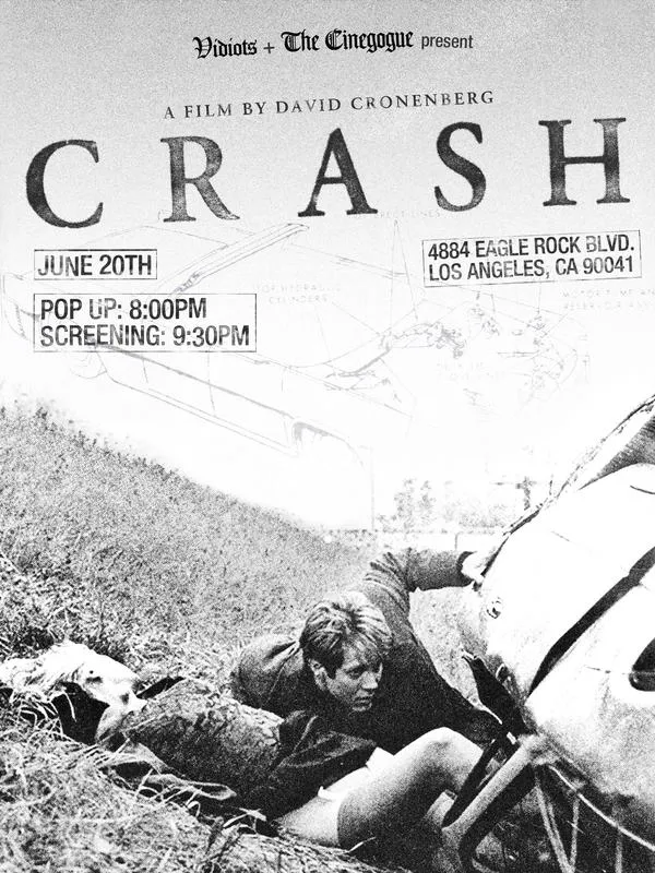 Crash (1996) Poster for Vidiots x The Cinegogue Pop Up