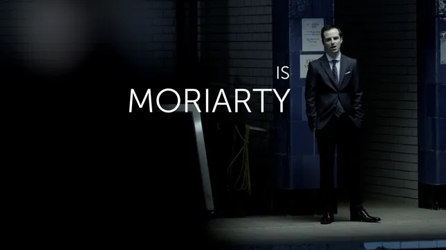 Moriarity - Evil never looked so good
