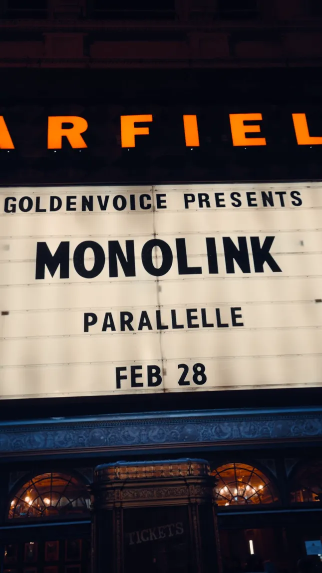 Monolink Tour @ The Warfield SF