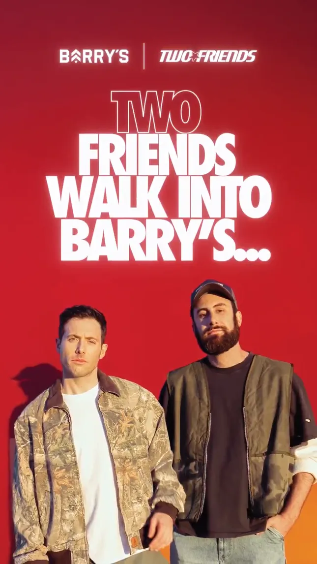 Two Friends x Barry's