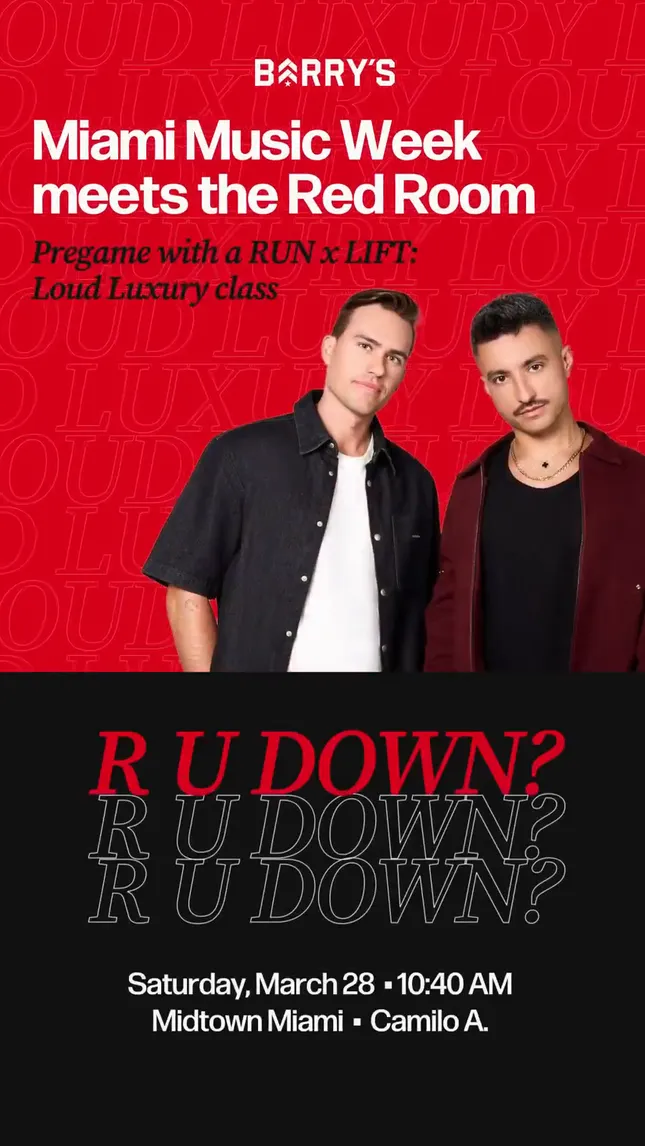 Loud Luxury x Barry's - 'Run × Lift'