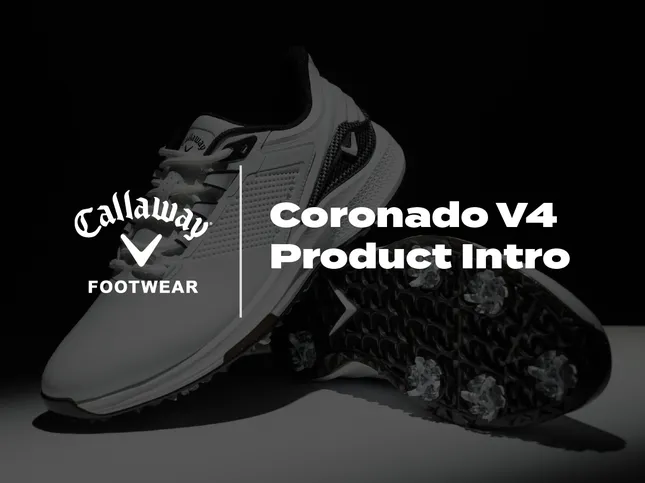 CALLAWAY FOOTWEAR | CORONADO V4 INTRO (STUDIO)