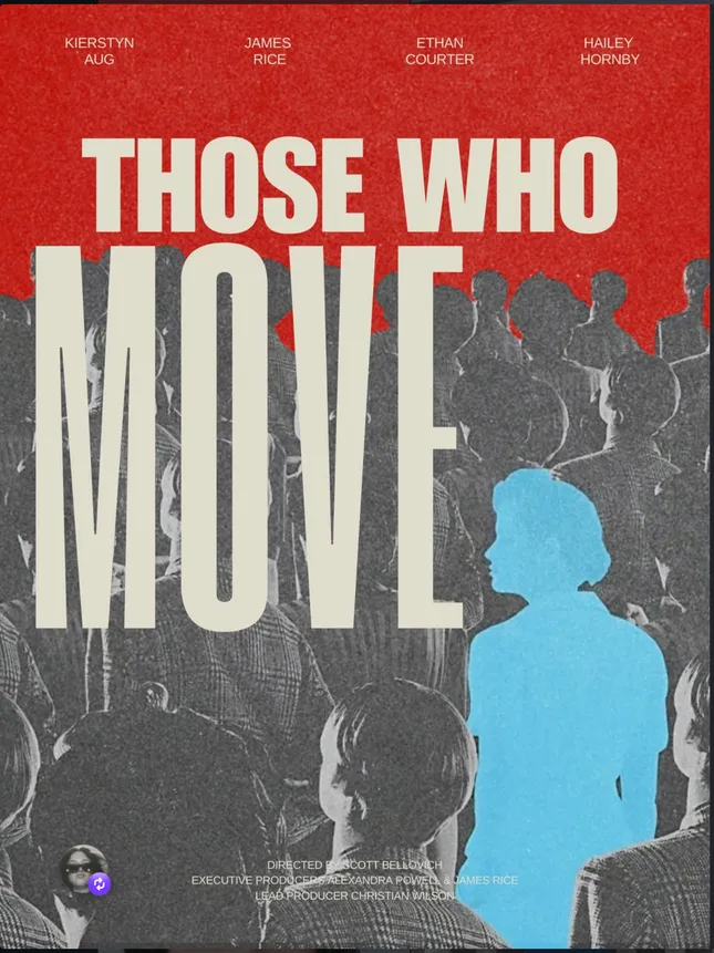 Those Who Move