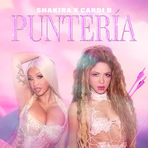 “Puntería” by Shakira x Cardi B