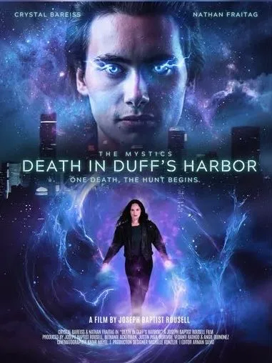 THE MYSTICS DEATH IN DUFF’S HARBOR