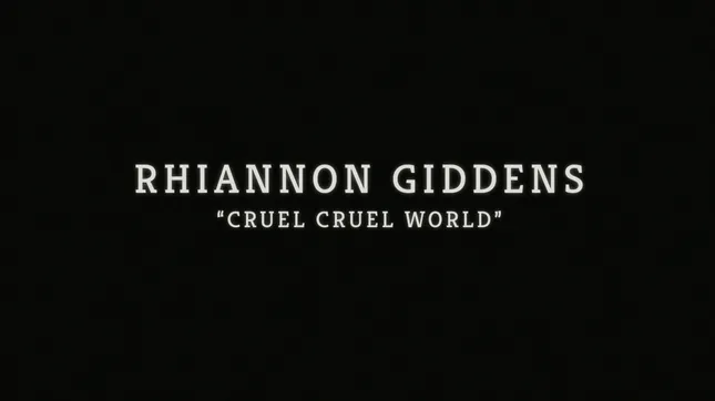Rhiannon Giddens - Cruel Cruel World