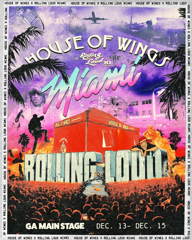House Of Wings: Rolling Loud Miami Poster