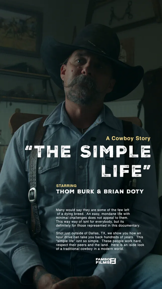 “THE SIMPLE LIFE” | A COWBOY DOC