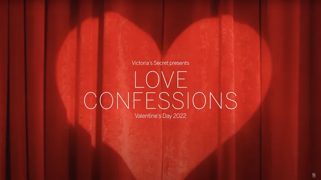 Victoria’s Secret: Love Confessions (V-Day 2022)