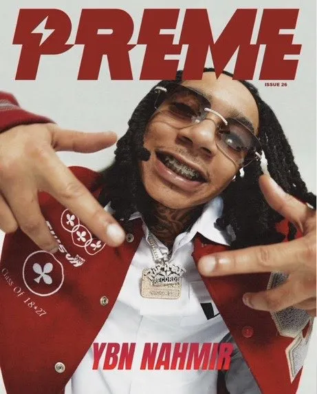 YBN Nahmir for Preme.