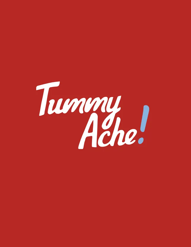 Tummy Ache