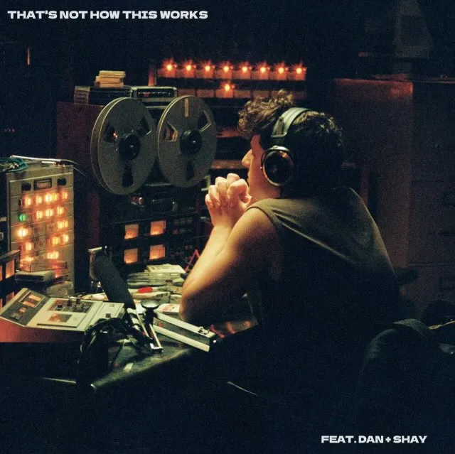 Single art for Charlie Puth "That's Not How This Works"