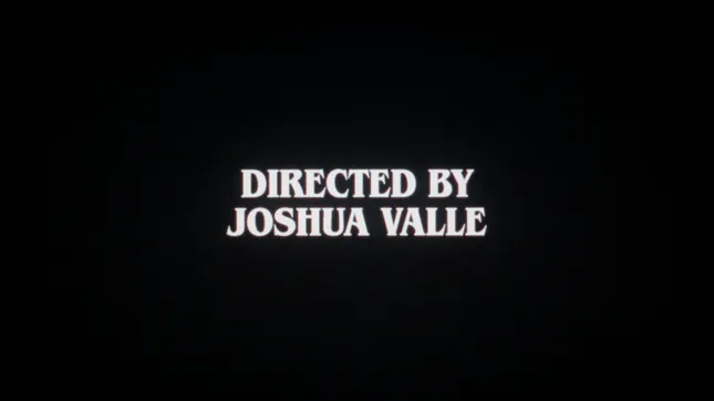 Director’s Reel - Joshua Valle