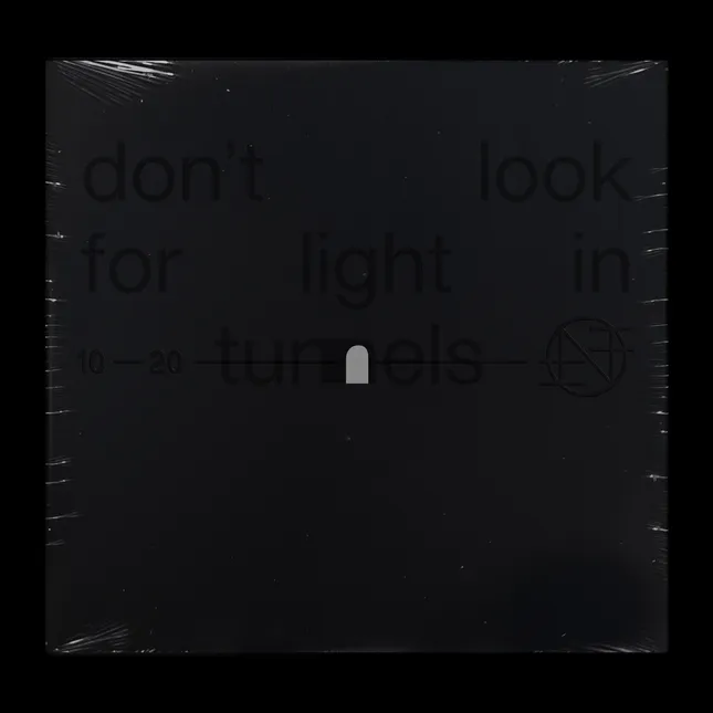 Nothing — Don't Look For Light In Tunnels